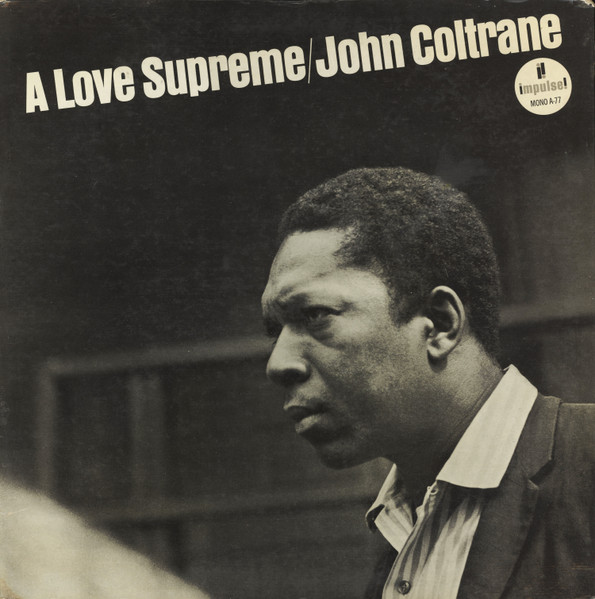 A Love Supreme - The Complete Masters cover