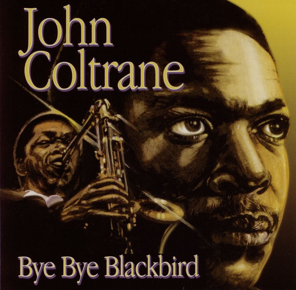 Bye Bye Blackbird cover