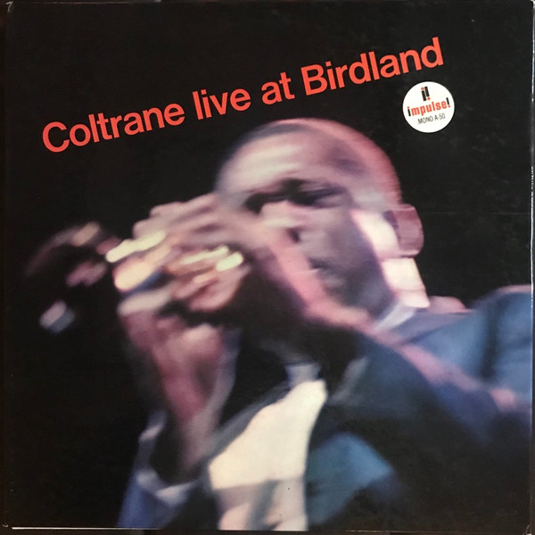 Coltrane Live at Birdland - 70s issue cover