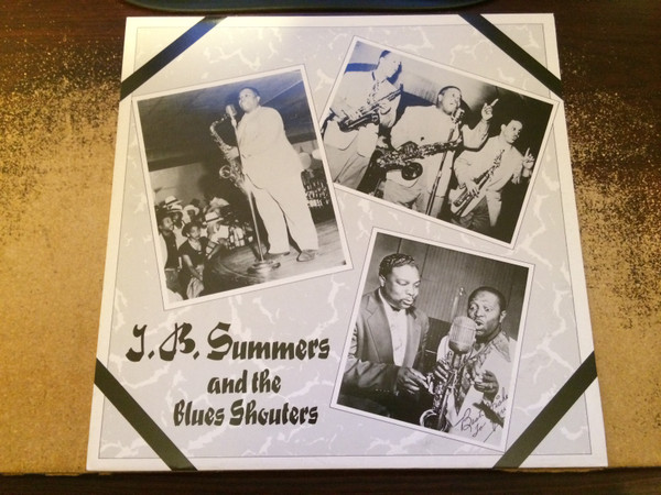 J.B. Summers and the Blues Shouters cover