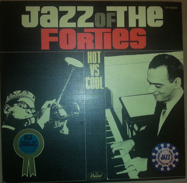 Jazz Of The Forties / Hot Vs Cool cover