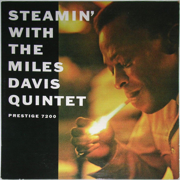 Steamin' With The Miles Davis Quintet cover