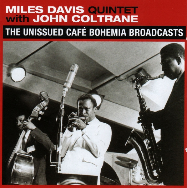 The Unissued Cafe Bohemia Broadcasts cover